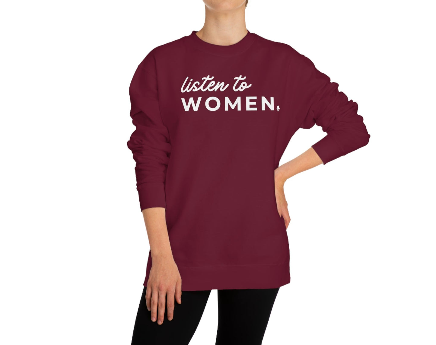 Listen to Women Sweatshirt