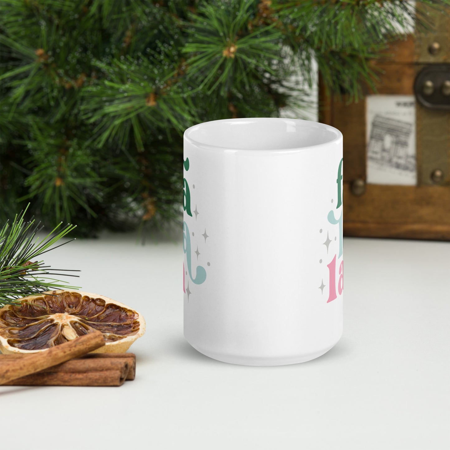 Fa La La Mug