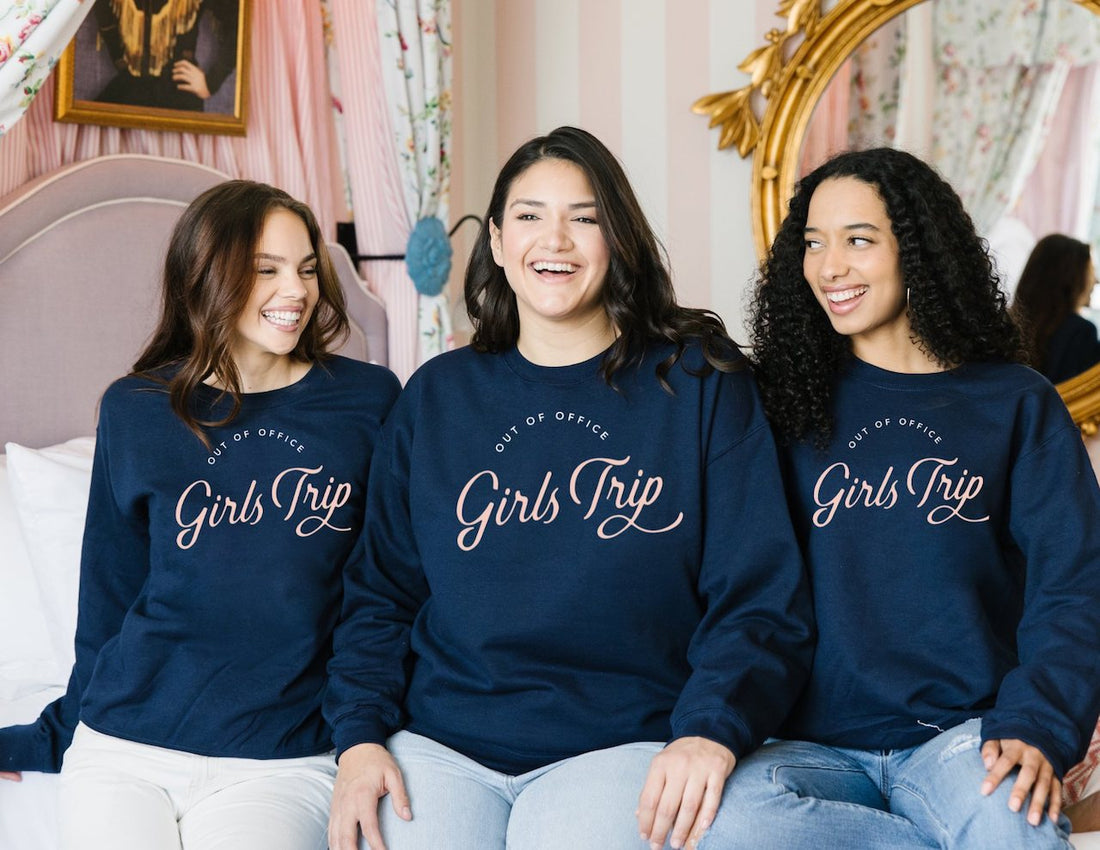 Out of Office Girls Trip Sweatshirts