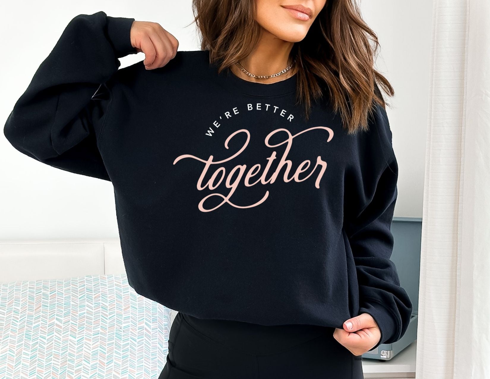 Better Together Sweatshirt in black for girls trip travel day outfit