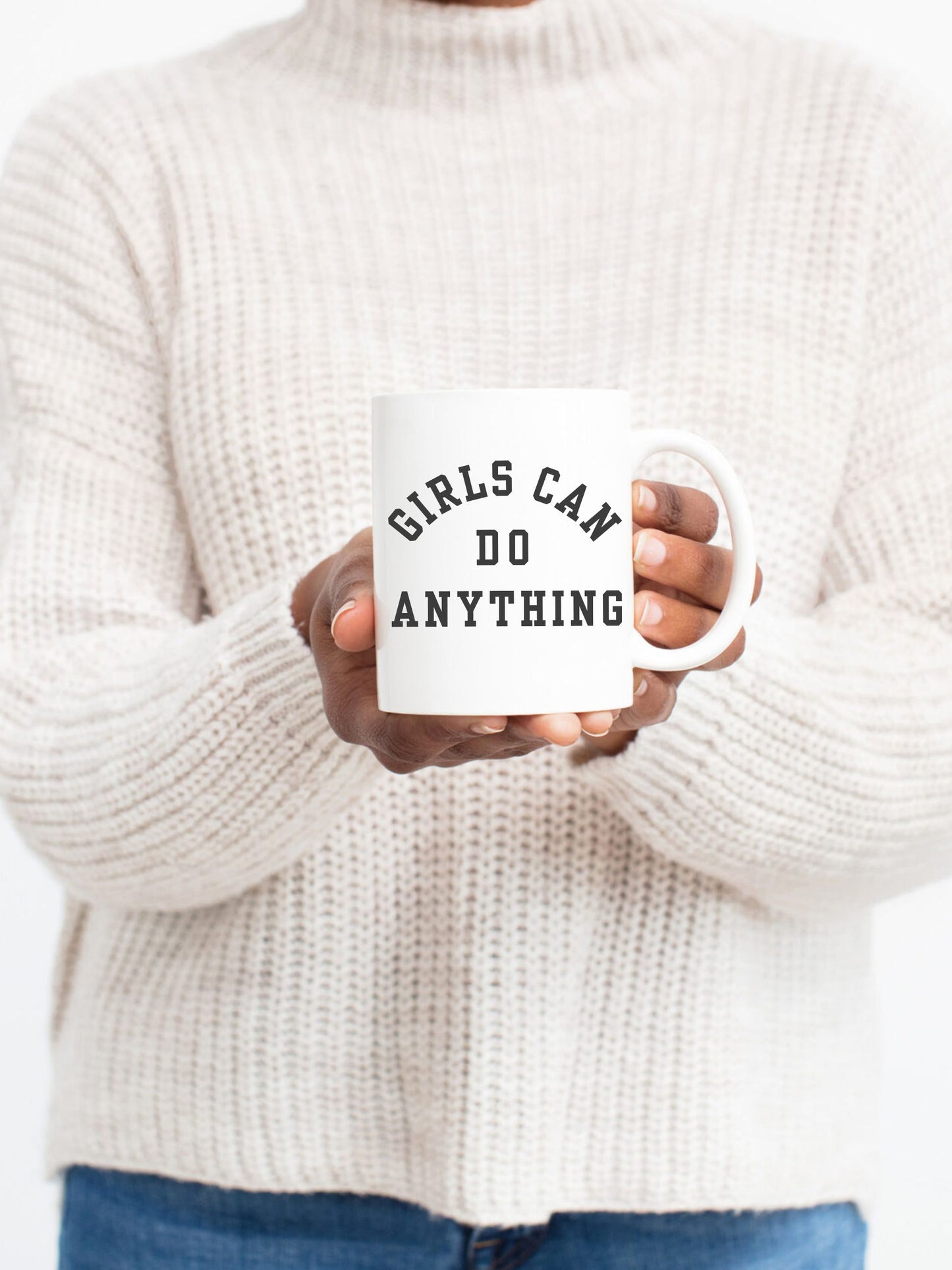 Girls Can Do Anything Mug