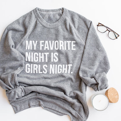 Original Girls Night Sweatshirt