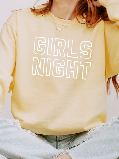 Girls Night Sweatshirt