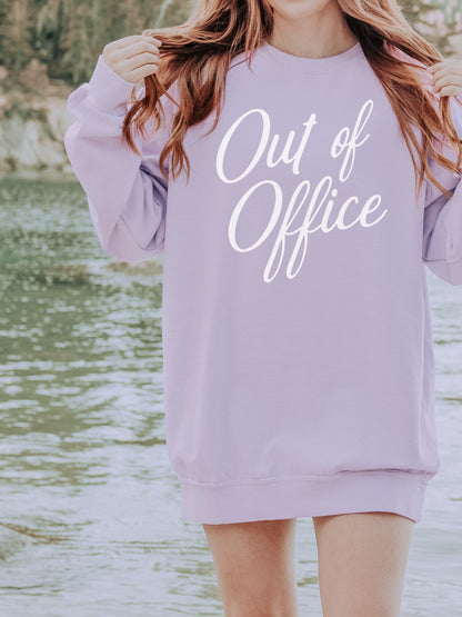 Out of Office Sweatshirt