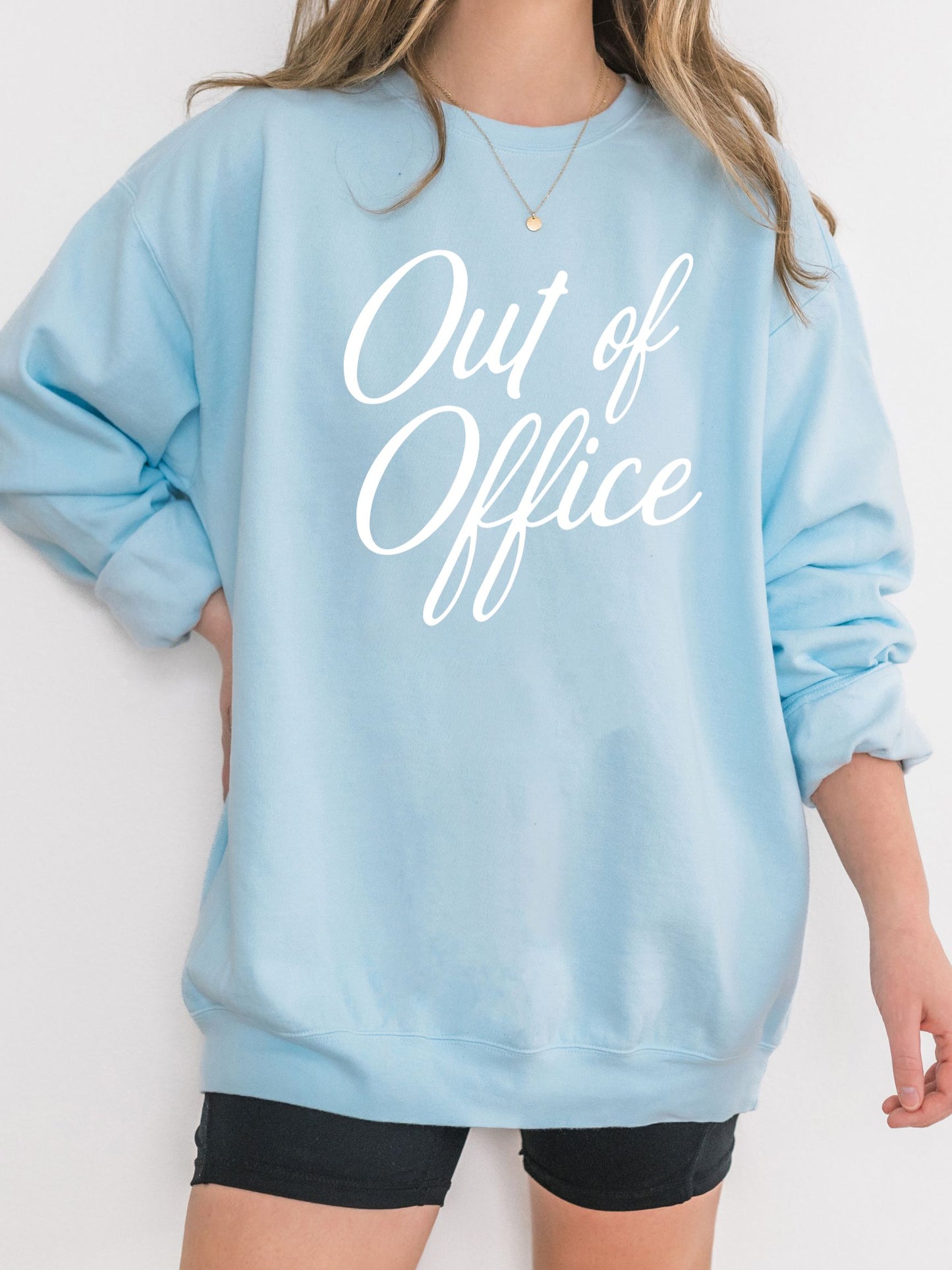 Out of Office Sweatshirt