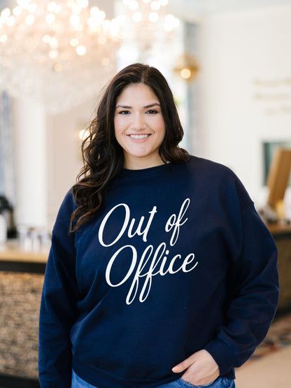 Out of Office Sweatshirt