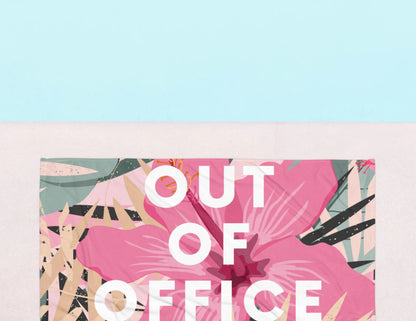 Out of Office Towel