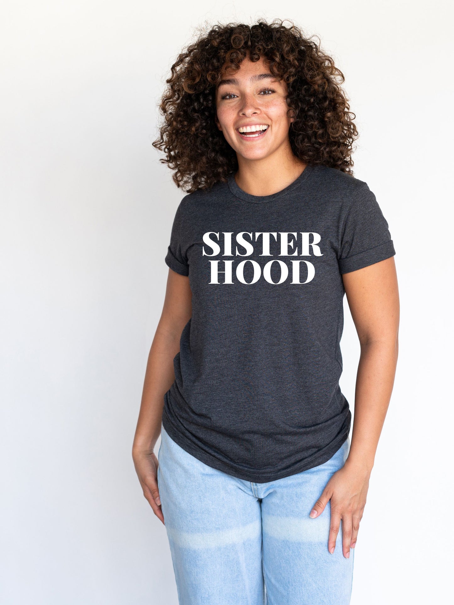 Sisterhood T Shirt