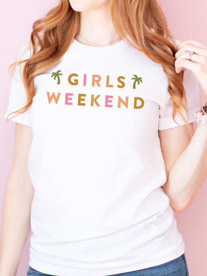 Girls Weekend Shirts