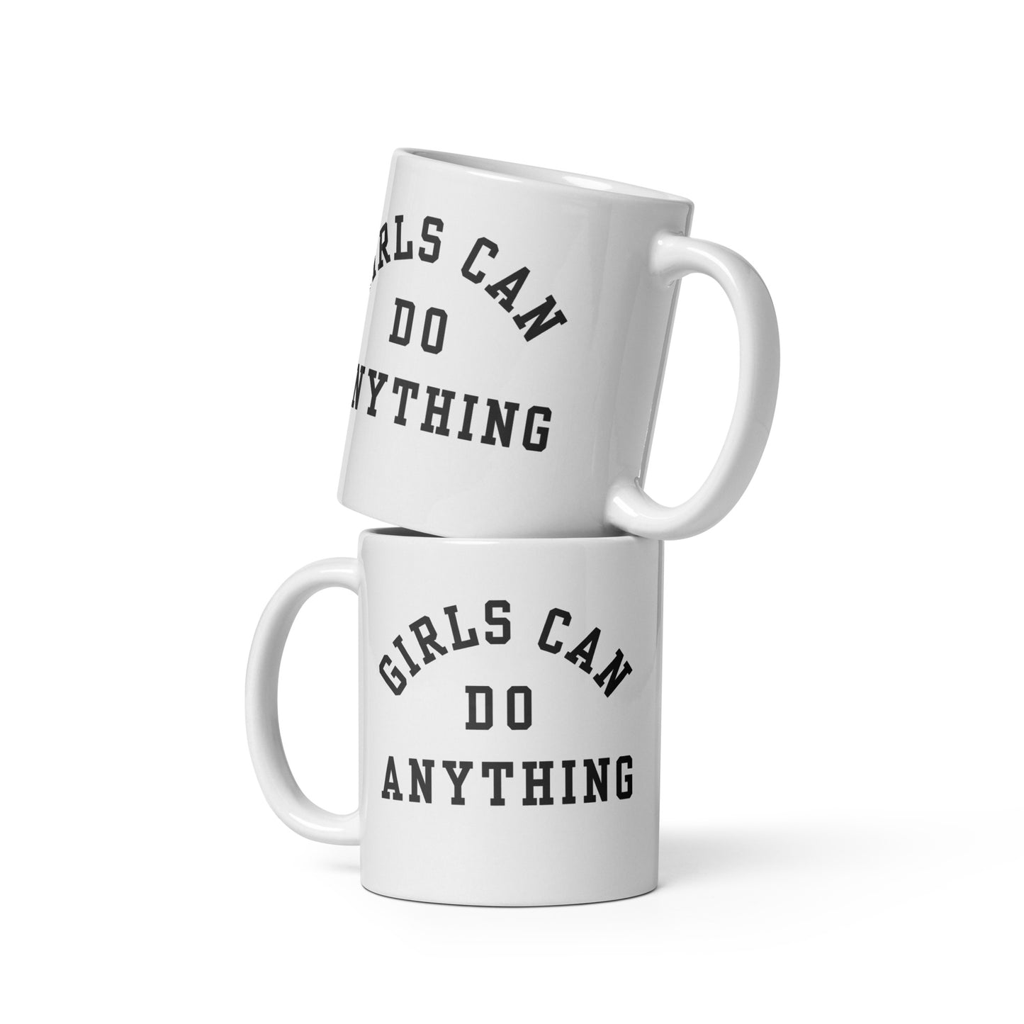 Girls Can Do Anything Mug